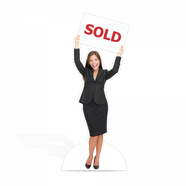 Life Size Cut Out of a woman holding a sold sign